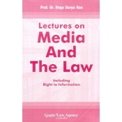 Dr. Rega Surya Rao's Lectures on Media and The Law for LLB Students by Gogia Law Agency